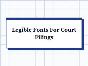 Best Free Legible Fonts for Court Filings and Legal Documents